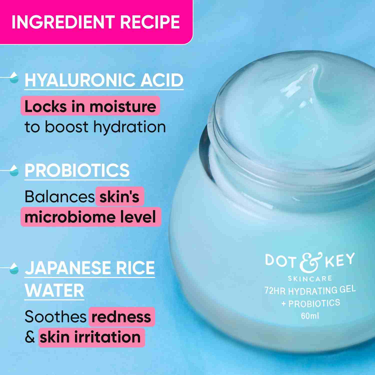 DOT and KEY 72Hr Hydrating Gel + Probiotics Moisturizer - 60ml