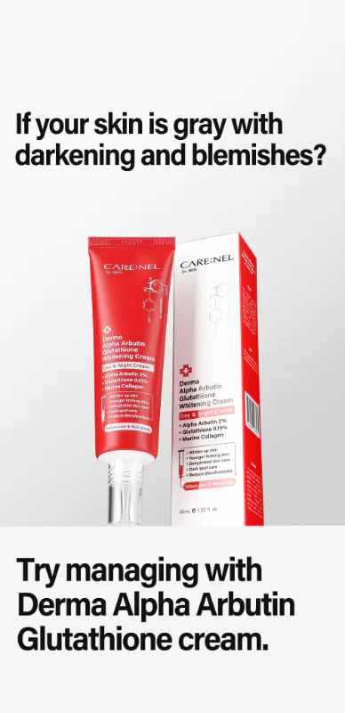 CARE:NEL Derma Alpha Arbutin Glutathione Whitening Cream pair up